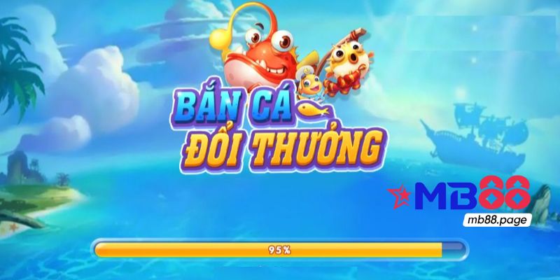 Bắn cá đổi thưởng là gì?